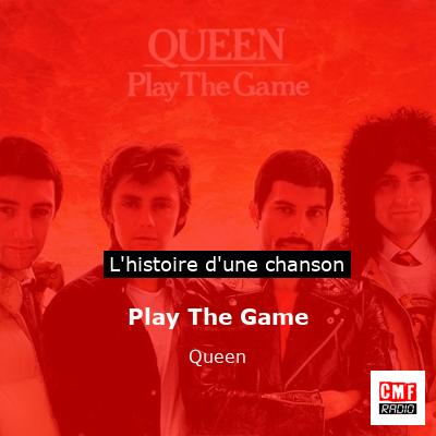 Play The Game   – Queen