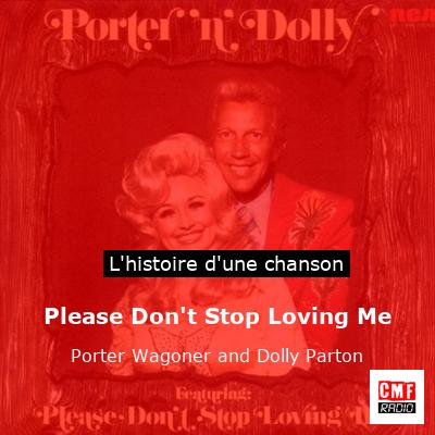 Please Don't Stop Loving Me - Porter Wagoner and Dolly Parton