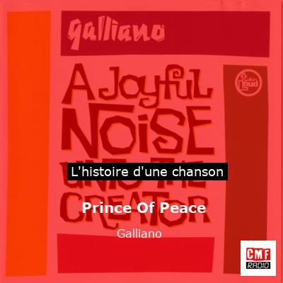Prince Of Peace - Galliano