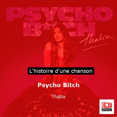Psycho Bitch - Thalía