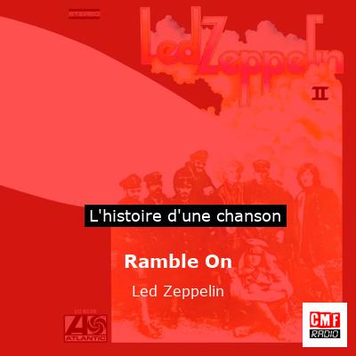 Ramble On – Led Zeppelin