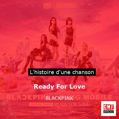 Ready For Love – BLACKPINK