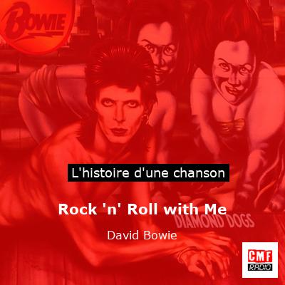 Rock ‘n’ Roll with Me – David Bowie