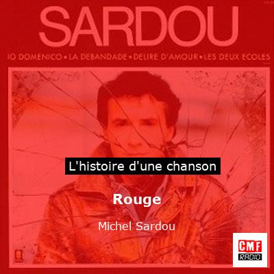 Rouge – Michel Sardou