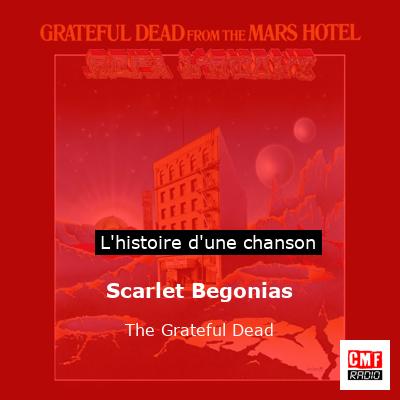 Scarlet Begonias – The Grateful Dead