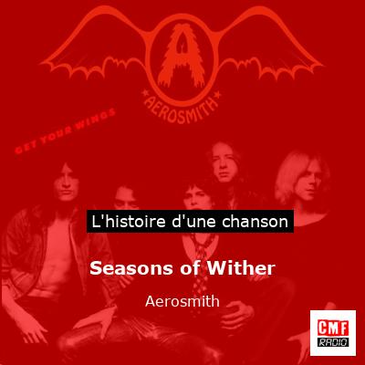 Seasons of Wither - Aerosmith
