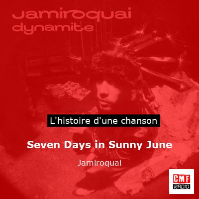 Seven Days in Sunny June – Jamiroquai