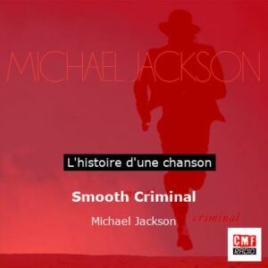 Smooth Criminal  - Michael Jackson