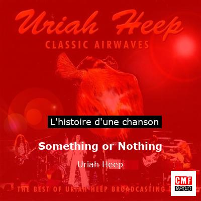 Something or Nothing - Uriah Heep