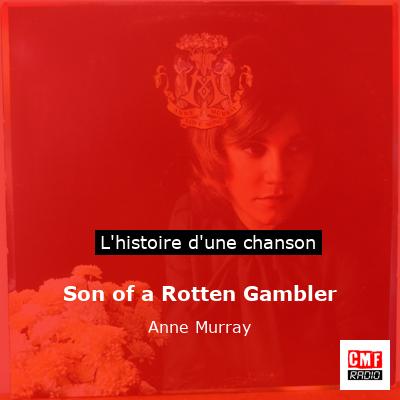 Son of a Rotten Gambler - Anne Murray