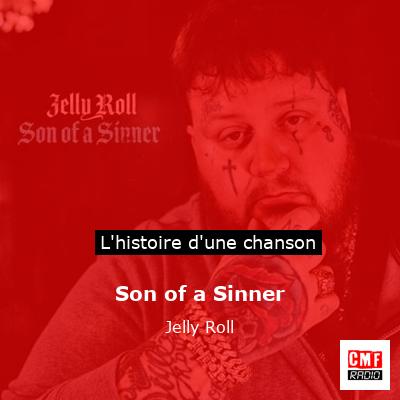 Son of a Sinner - Jelly Roll