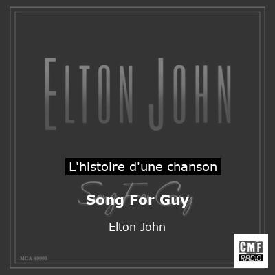 Song For Guy – Elton John
