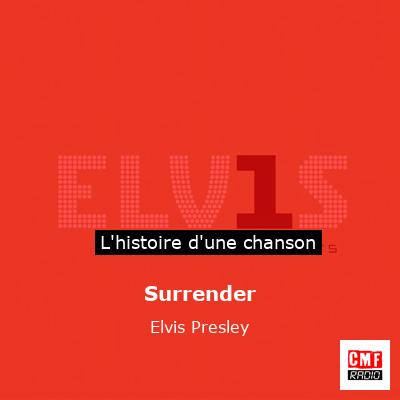 Surrender - Elvis Presley