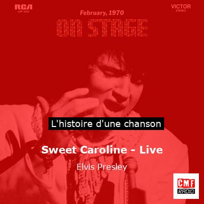 Sweet Caroline - Live - Elvis Presley