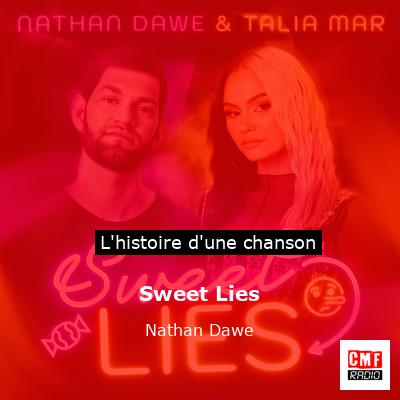 Sweet Lies – Nathan Dawe