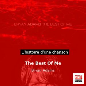 The Best Of Me - Bryan Adams