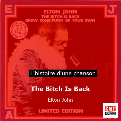 The Bitch Is Back – Elton John