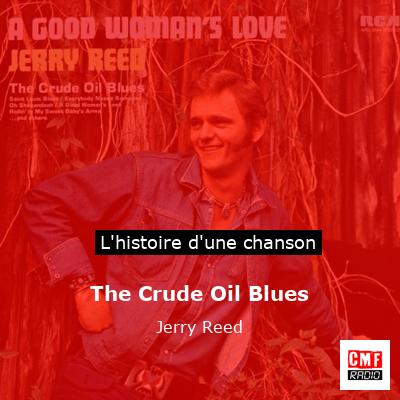The Crude Oil Blues - Jerry Reed
