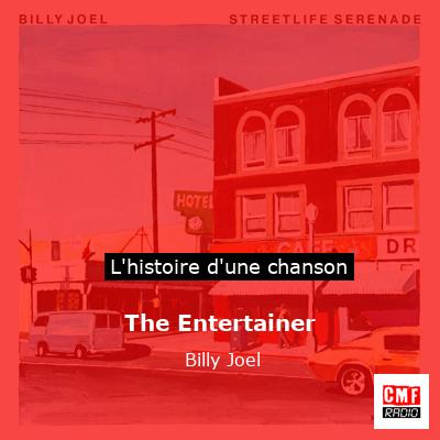 The Entertainer – Billy Joel