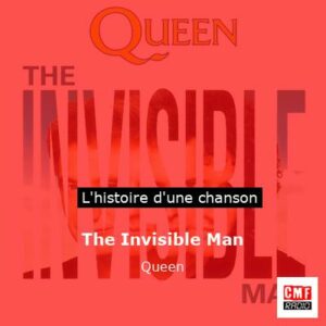 The Invisible Man   - Queen