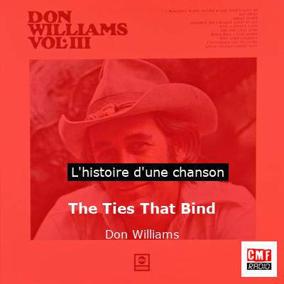 The Ties That Bind – Don Williams