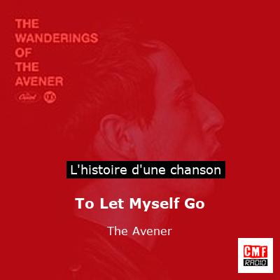 To Let Myself Go - The Avener