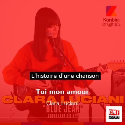 Toi mon amour - Clara Luciani