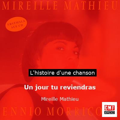 Un jour tu reviendras – Mireille Mathieu