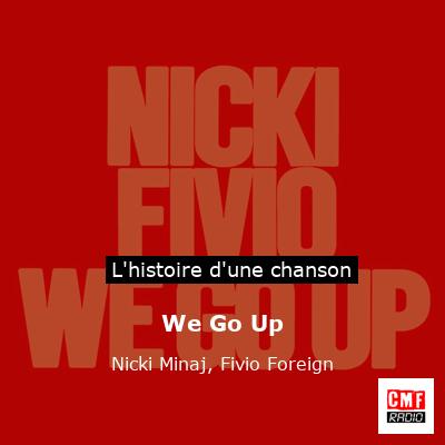 We Go Up - Nicki Minaj