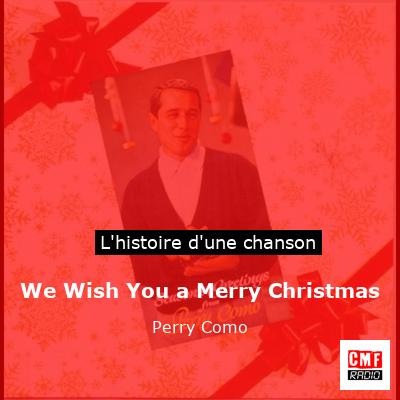 We Wish You a Merry Christmas - Perry Como