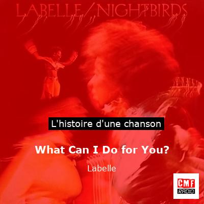 What Can I Do for You? - Labelle