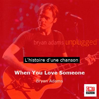 When You Love Someone – Bryan Adams