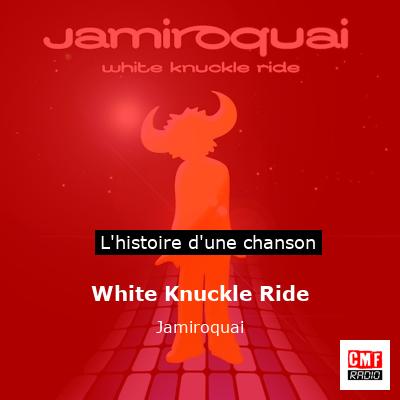 White Knuckle Ride - Jamiroquai
