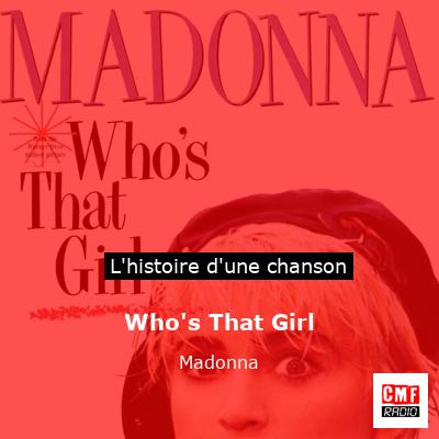 Who’s That Girl – Madonna