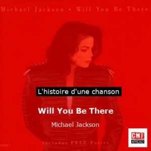 Will You Be There - Michael Jackson