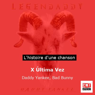 X Última Vez - Daddy Yankee