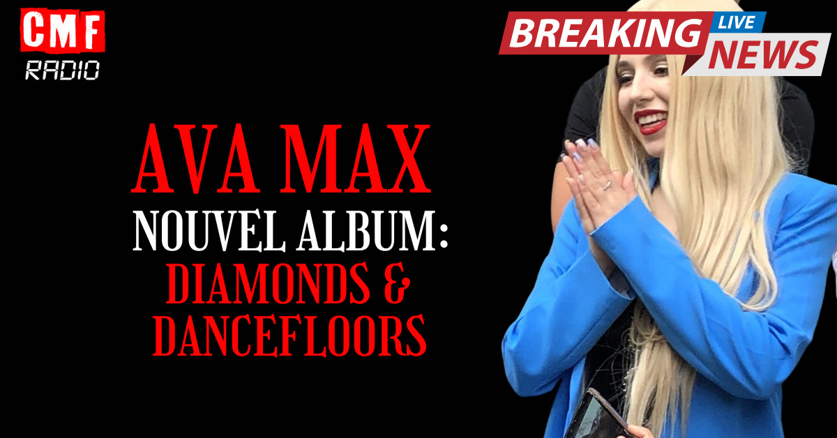 AVA MAX nouvel album Diamonds Dancefloors 1
