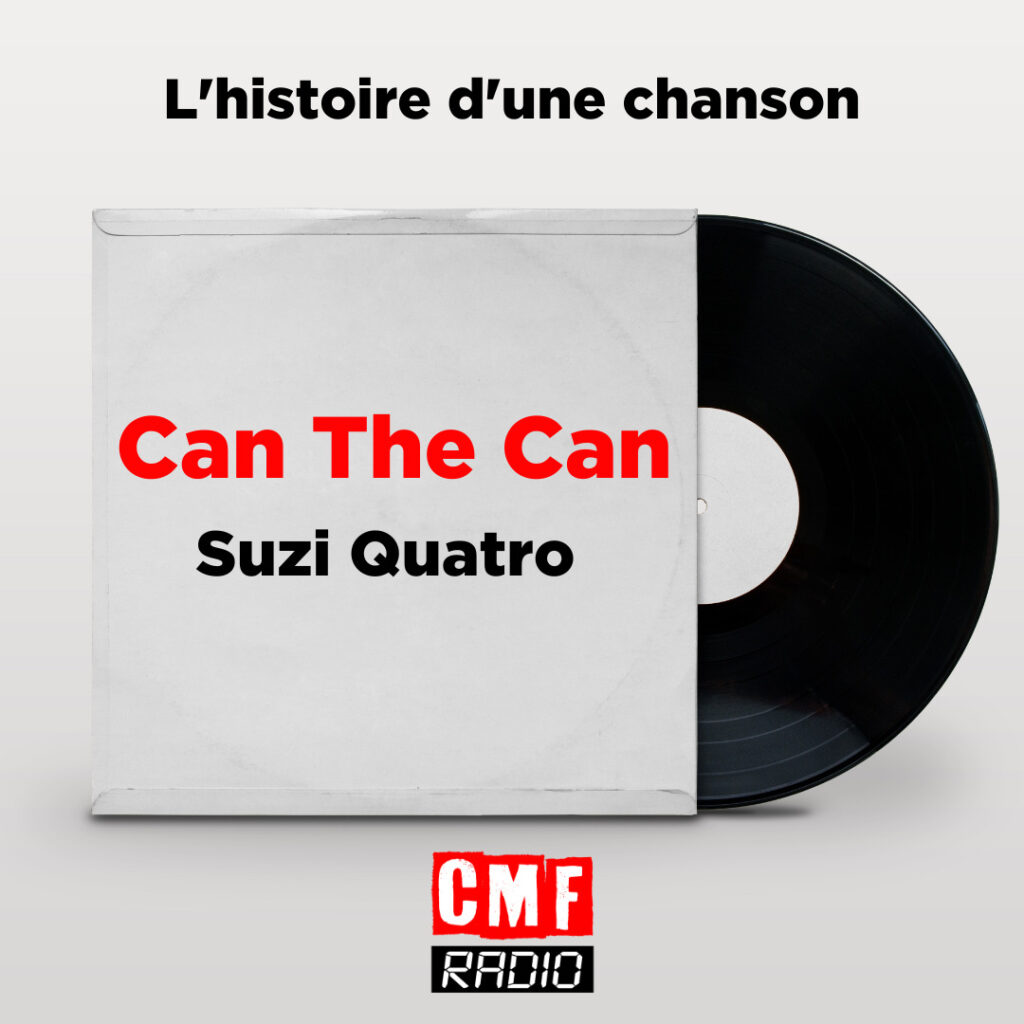 Can The Can – Suzi Quatro