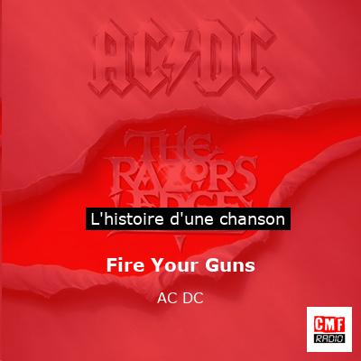 Histoire d'une chanson Fire Your Guns - AC DC
