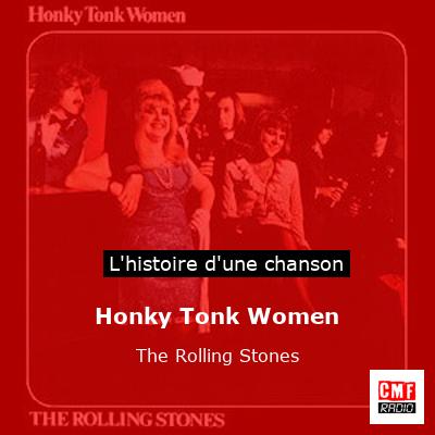 Histoire d'une chanson Honky Tonk Women - The Rolling Stones