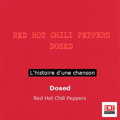 Dosed – Red Hot Chili Peppers