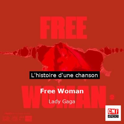Free Woman – Lady Gaga