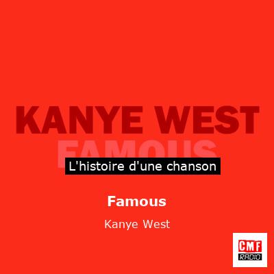 Famous – Kanye West