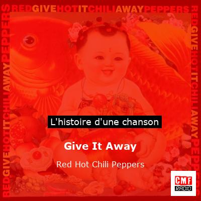 Give It Away – Red Hot Chili Peppers