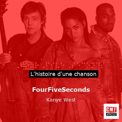 FourFiveSeconds – Kanye West