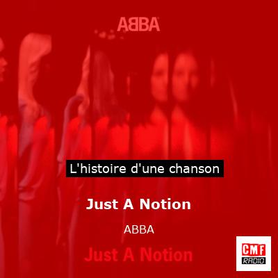 Just A Notion – ABBA