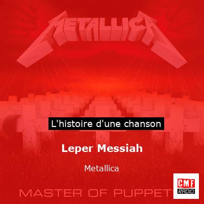Leper Messiah – Metallica