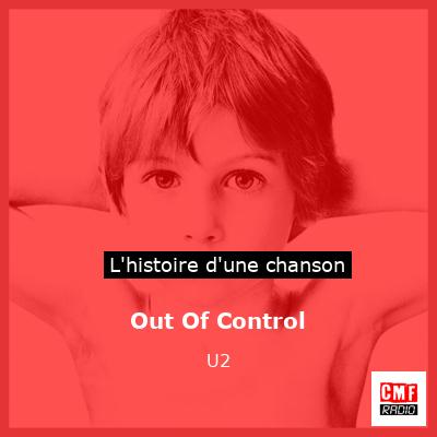 Out Of Control  – U2