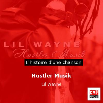 Hustler Musik – Lil Wayne