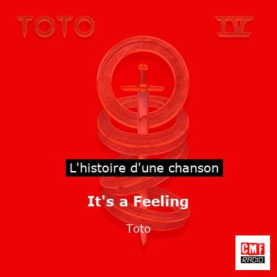 It’s a Feeling – Toto